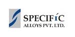 SPECIFIC ALLOYs PVT. LTD.